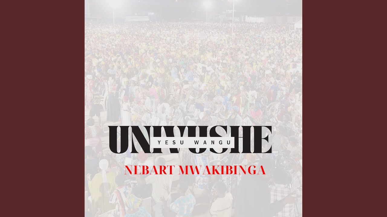 Univushe Yesu Wangu