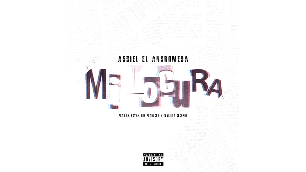 Abdiel El Andromeda - Mi Locura (Cover Audio)