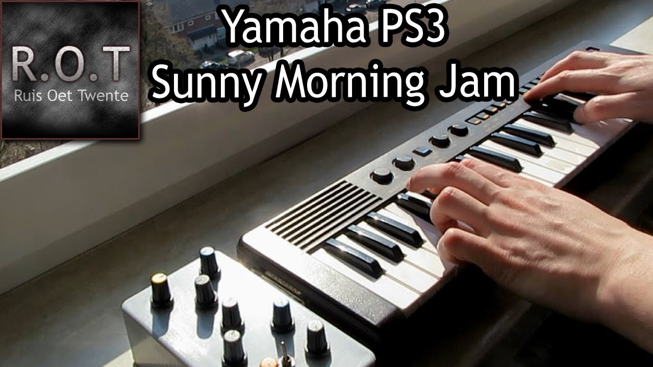 Yamaha PS-3 - Sunny Morning Jam