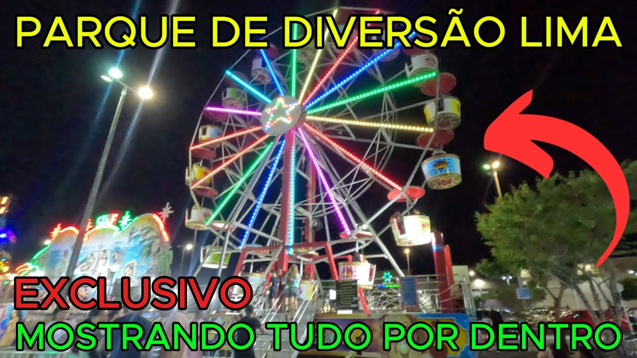 PARQUE DE DIVERSÃO LIMA | MOSTRANDO TUDO POR DENTRO | Maceió - AL | 4K UHD