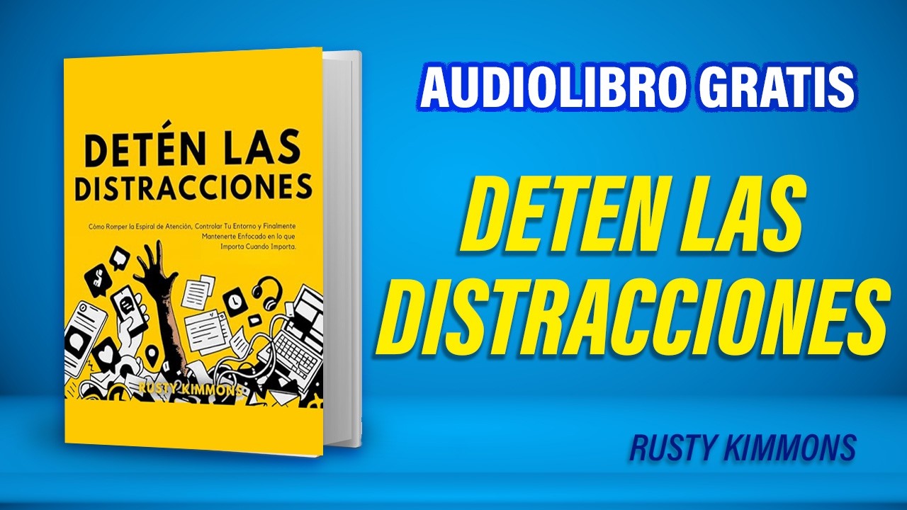 DETEN LAS DISTRACCIONES