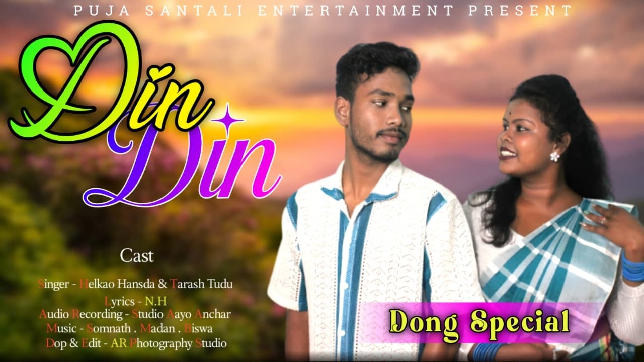 DIN DIN // NEW SANTALI STUDIO VERSION VIDEO SONG 2026 // TARASH TUDU & HELKAO HANSDA