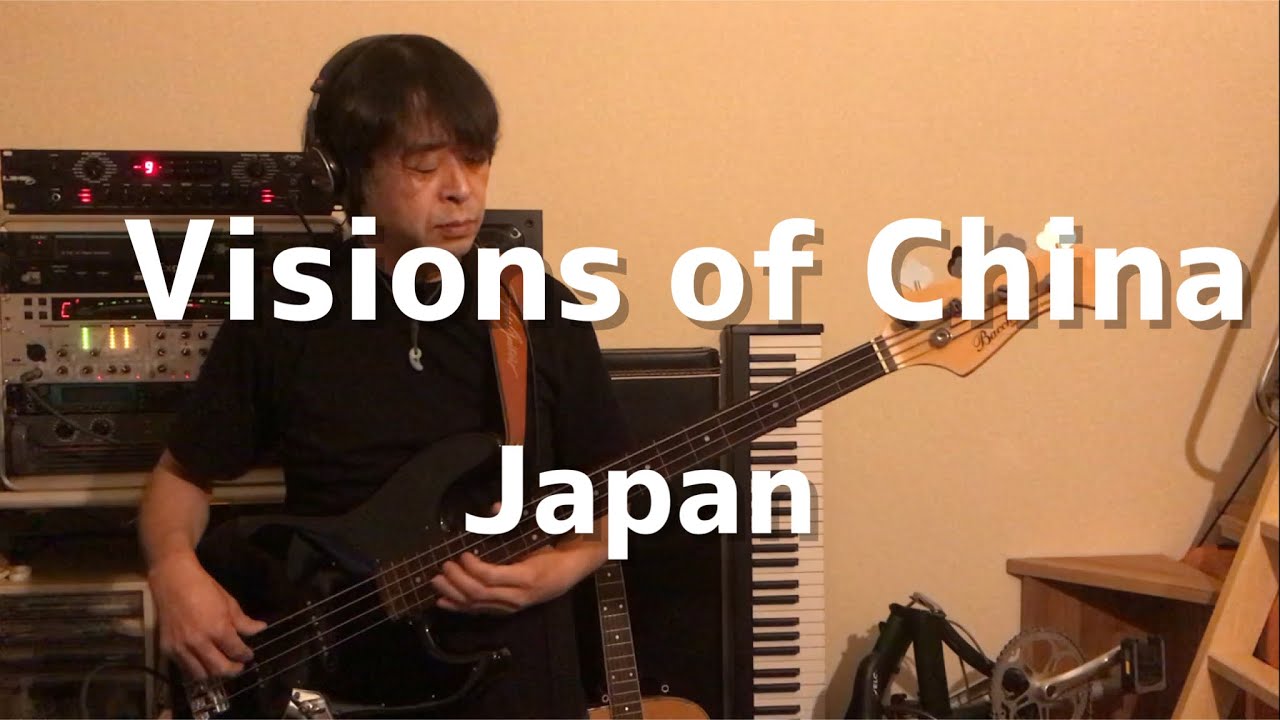 Visions of China / Japan ( bass cover)