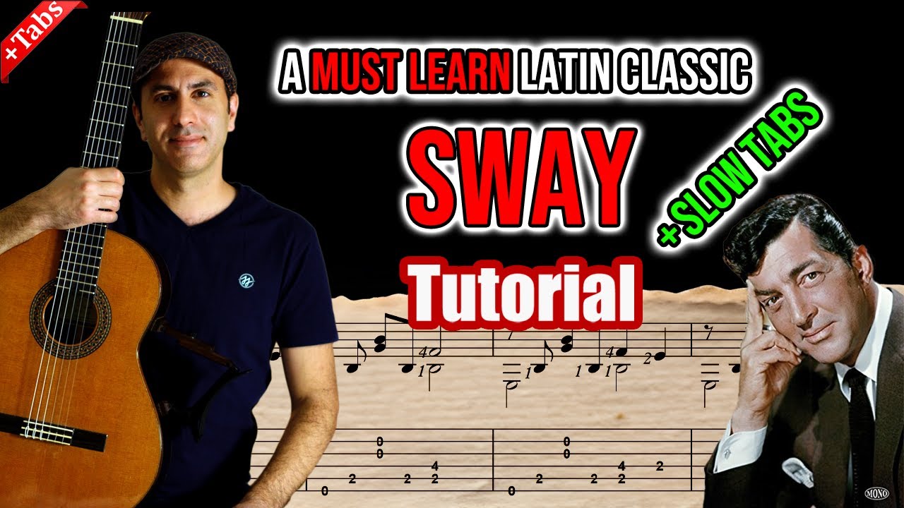 Sway  (Dean Martin) – Latin Fingerstyle Guitar Tutorial with Tabs