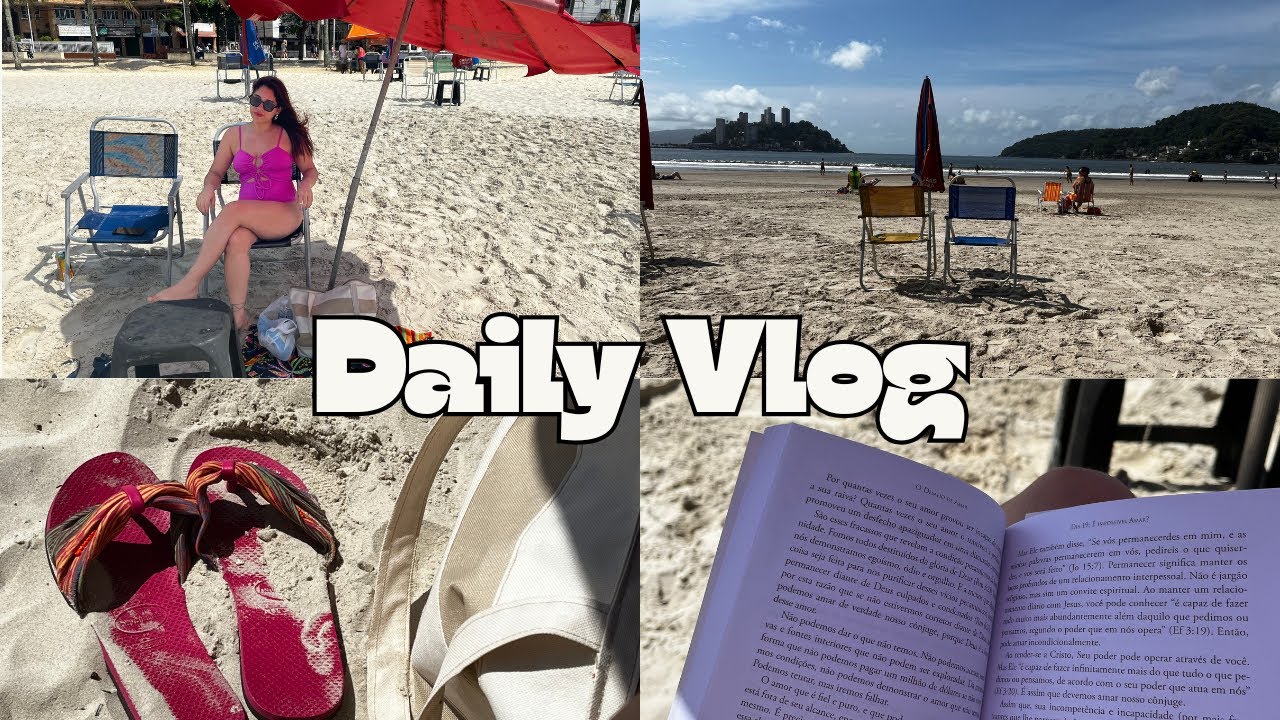 Daily Vlog: Fim de Semana Comigo na Praia | Organização