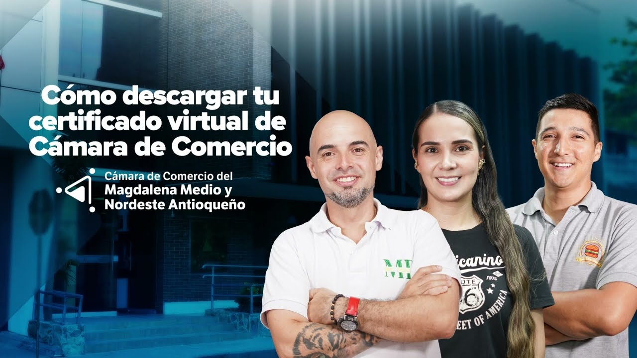 Tutorial CCMMNA | ¿Cómo descargar un certificado de Cámara de Comercio?