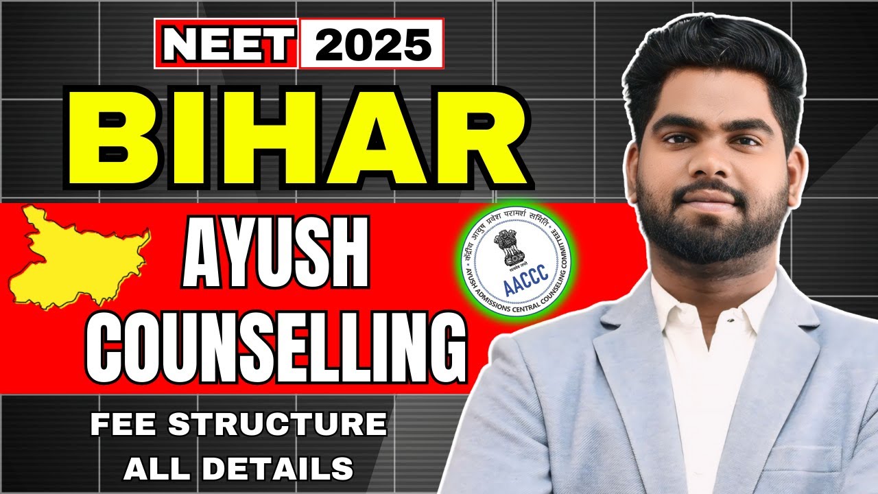 Bihar Ayush Counselling 2025 | BAMS BHMS BUMS Courses, Colleges & Fees Details
