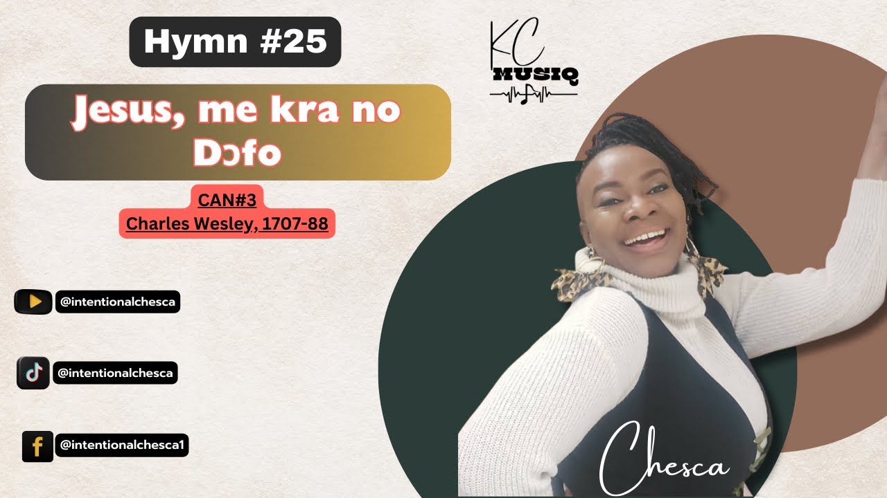Jesus, me kra no Dɔfo // CHESCA