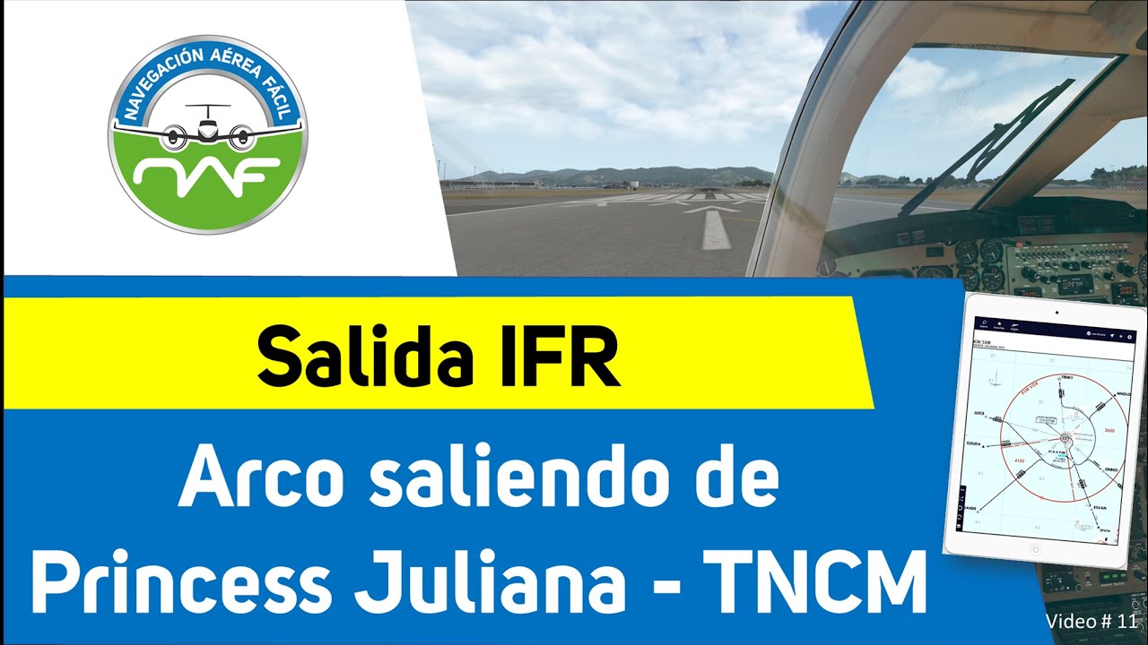 ¿Cómo hacer un arco DME saliendo de Princess Juliana - TNCM?