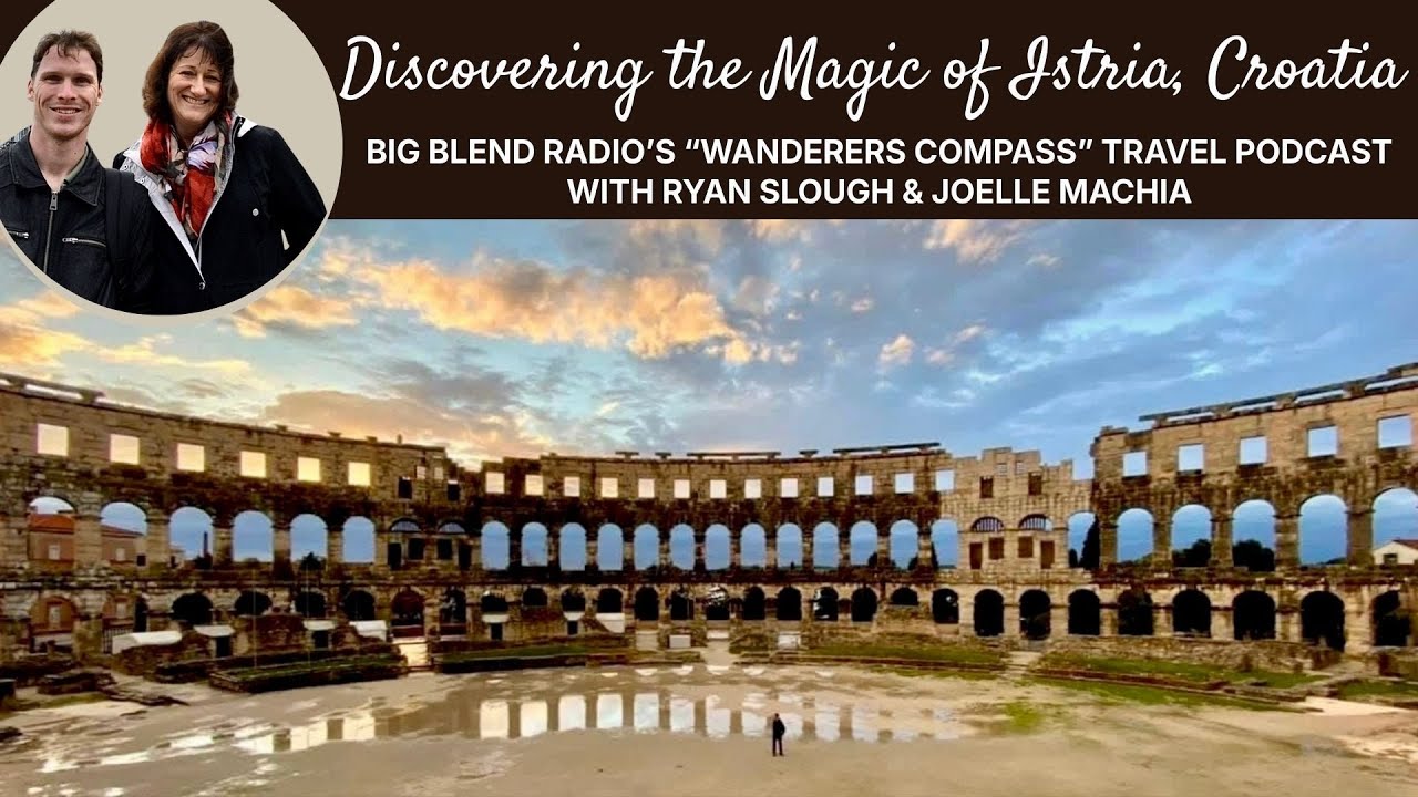 Discovering the Magic of Istria, Croatia