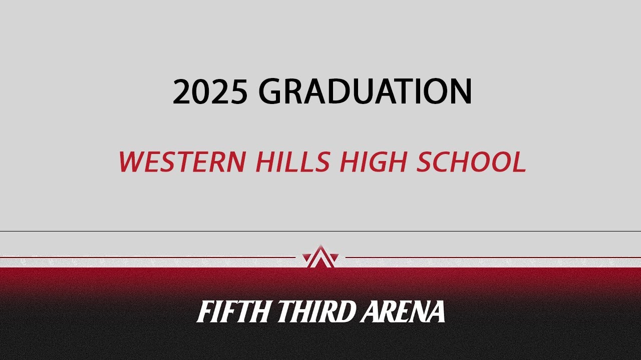 Western Hills High School Graduation