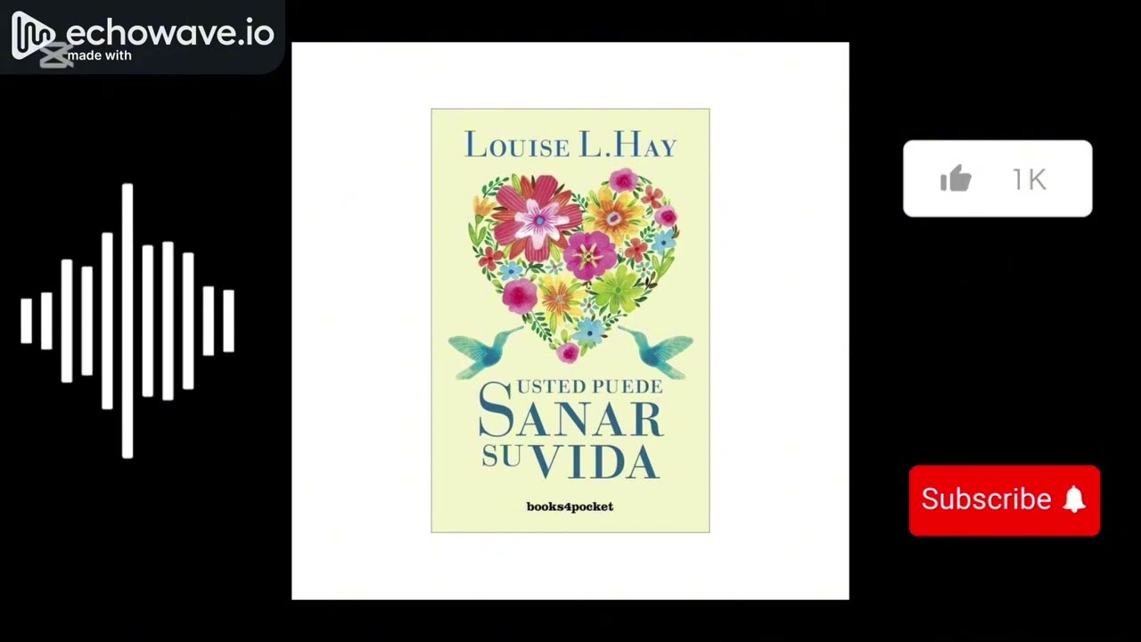 🌿 Resumen del libro “Usted Puede Sanar su Vida” de Louise Hay