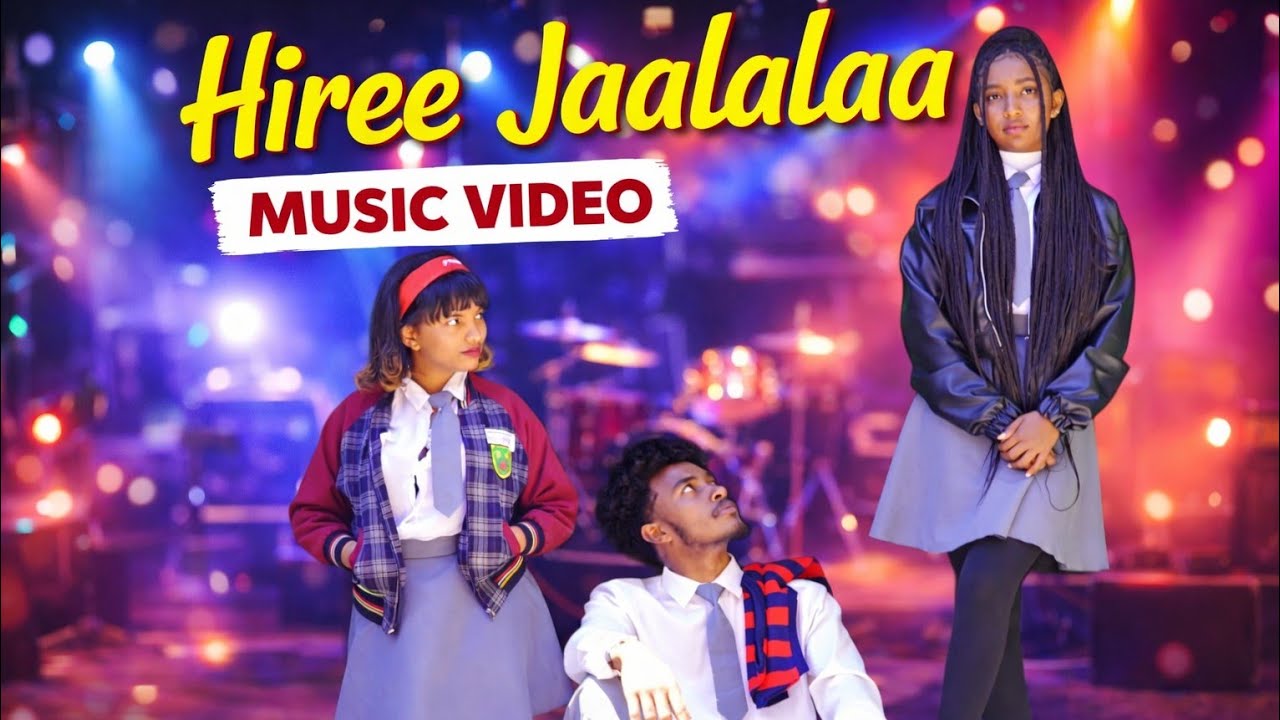 Hiree Jaalalaa Koo! |Music Video| Borson Films