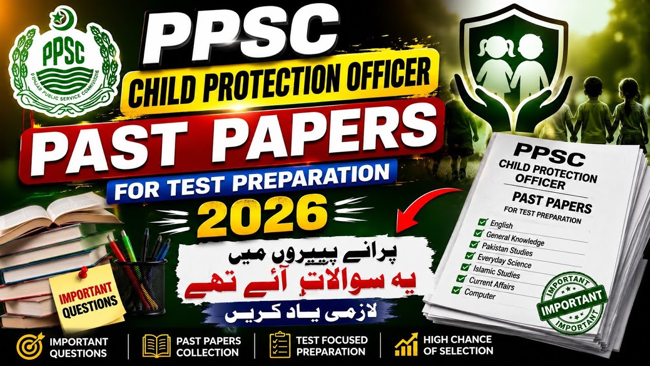 PPSC Child Protection Officer Past Papers MCQs | Most Repeated MCQs | PPSC Test Preparation