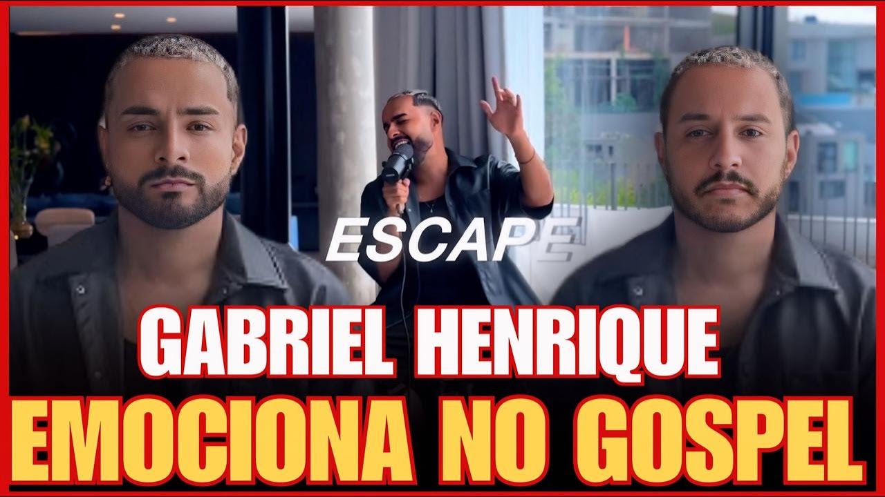 Gabriel Henrique canta “Escape” em português