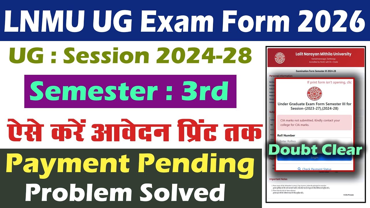 Lnmu Ug 3rd semester exam form 2024-28||Payment pending problem solved||CIA Marks Not Submitted||