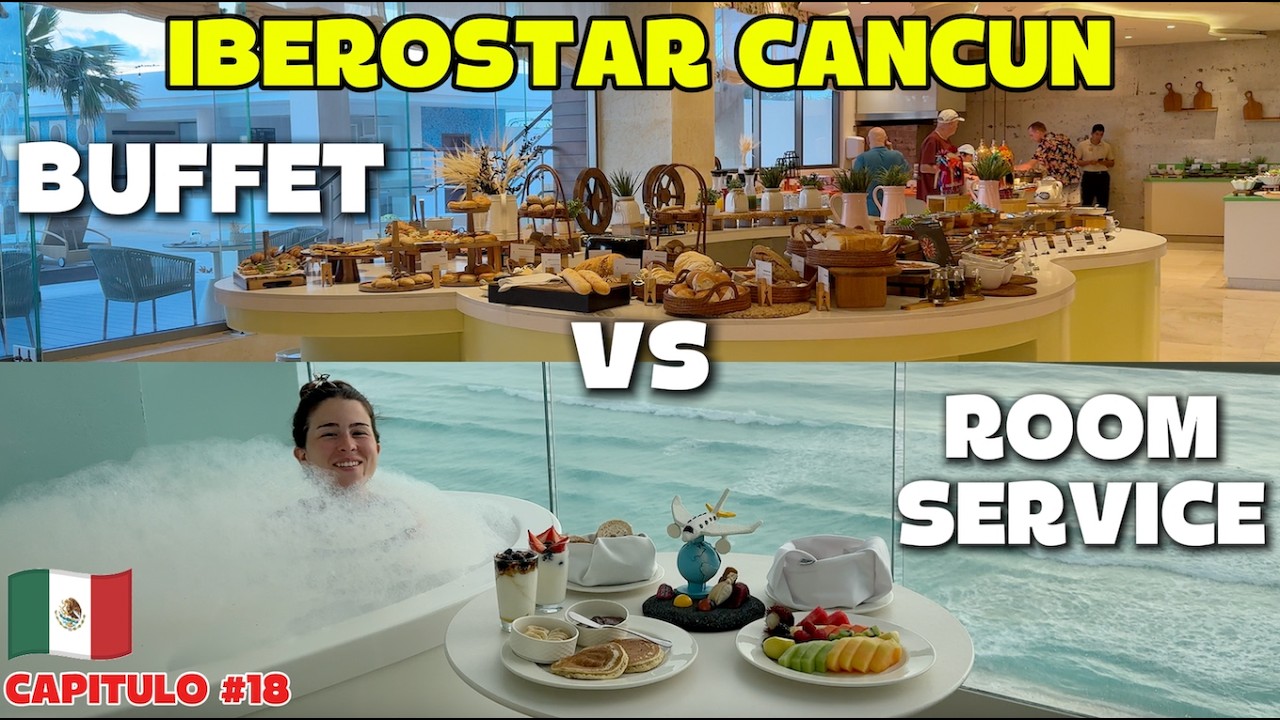 DESAYUNO BUFFET IBEROSTAR CORAL CANCUN | 30 DIAS PROBANDO ALL INCLUSIVES EN EL CARIBE CAPITULO 18