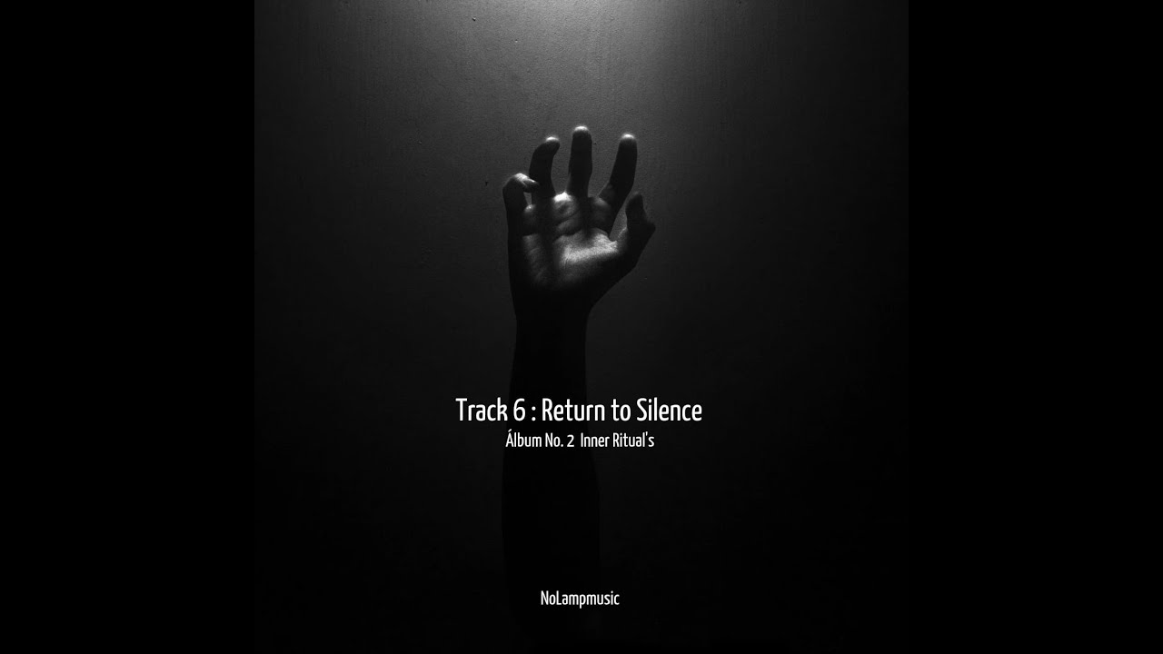 Return To Silence