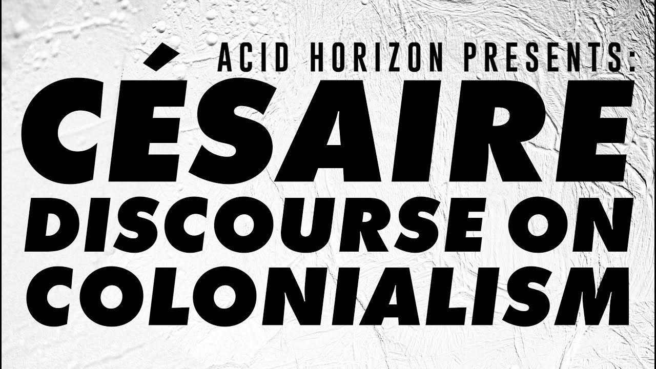 C&eacute;saire: Discourse on Colonialism