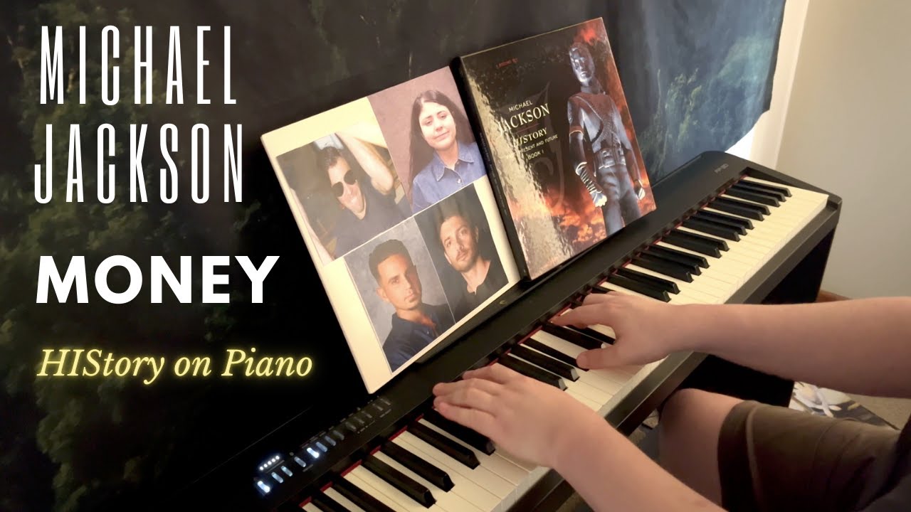 Michael Jackson - Money (HIStory Continues Track 7) (Piano)