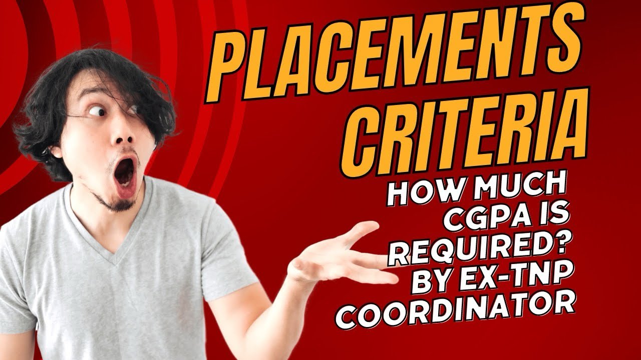 On Campus Placements Eligibility Criteria?? Cgpa??
