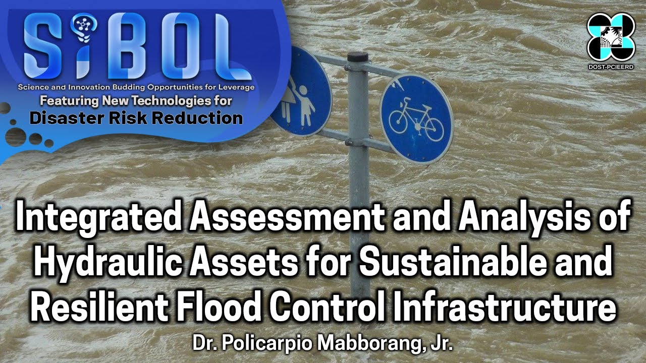 Assessment of Hydraulic Assets for Sustainable and Resilient Flood Control Infrastructure