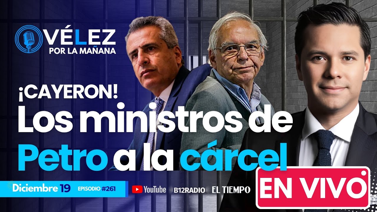 ENVIVO ¡CAYERON! Los ministros de #Petro a la cárcel.  Bonilla y Velasco por UNGRD #VelezPorLaManana