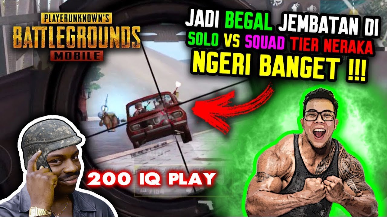 HOROR BANGET !! JADI BEGAL JEMBATAN SOLO VS SQUAD DI TIER NERAKA !!! - PUBG MOBILE