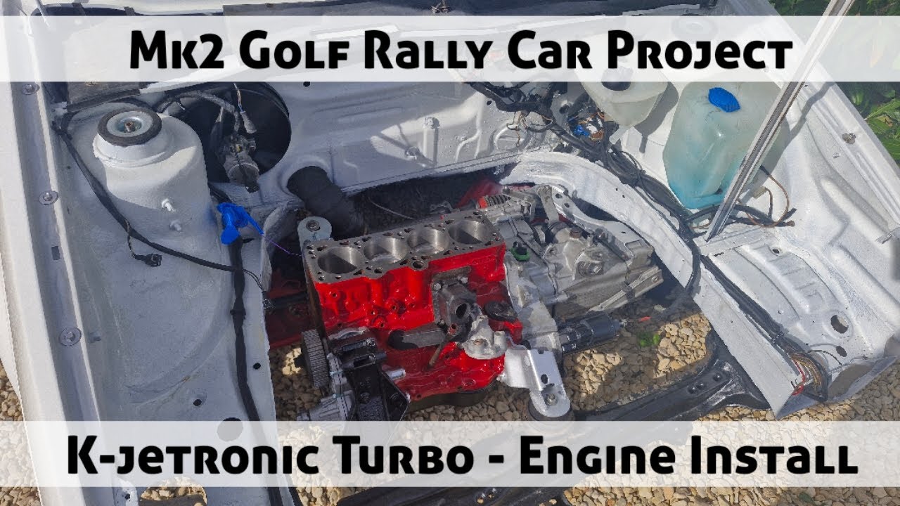 Mk2 Golf Rally Car Project - K-jetronic Turbo Engine Install