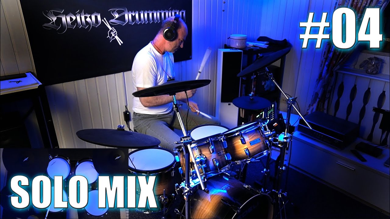 Heiko Drumming - Solo Mix #04