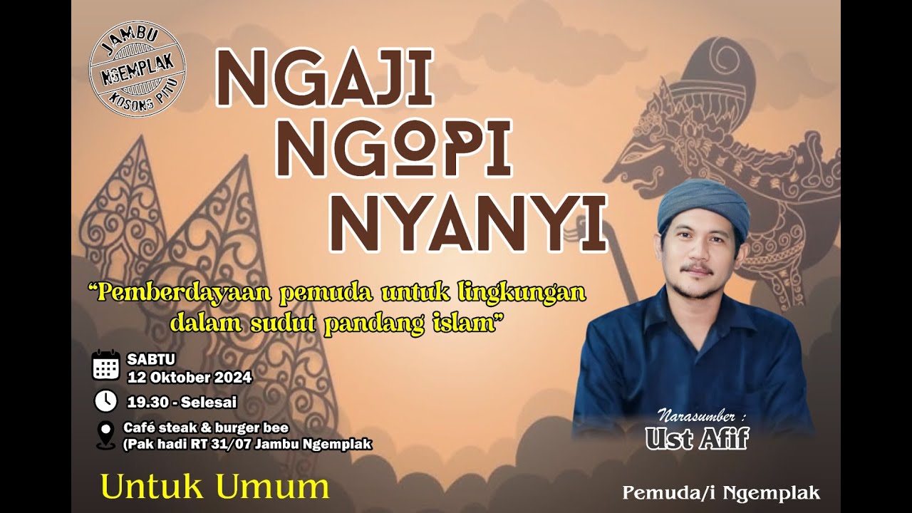 ngaji ngopi nyanyi UST AFIF - JAMBU MLONGGO 2024