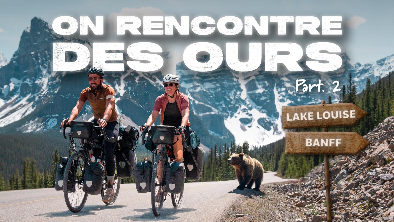 41 | Cyclotourisme au Canada : Icefields Parkway et Lake Louise à vélo