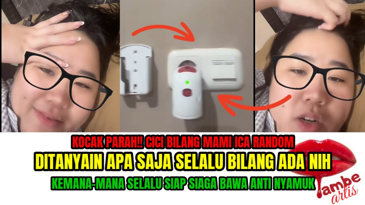 KOCAK!! CICI BILANG MAMI ICAA DITANYAIN APA SAJA SELALU BILANG ADA INI SAMPAI BAWA ANTI NYAMUK..