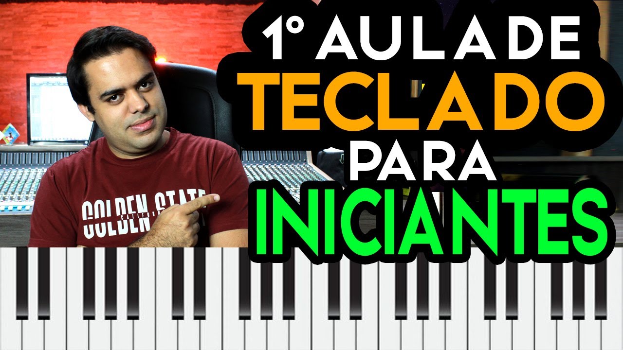 AULA DE TECLADO 1 - Primeira Aula para INICIANTES (tocar do zero)