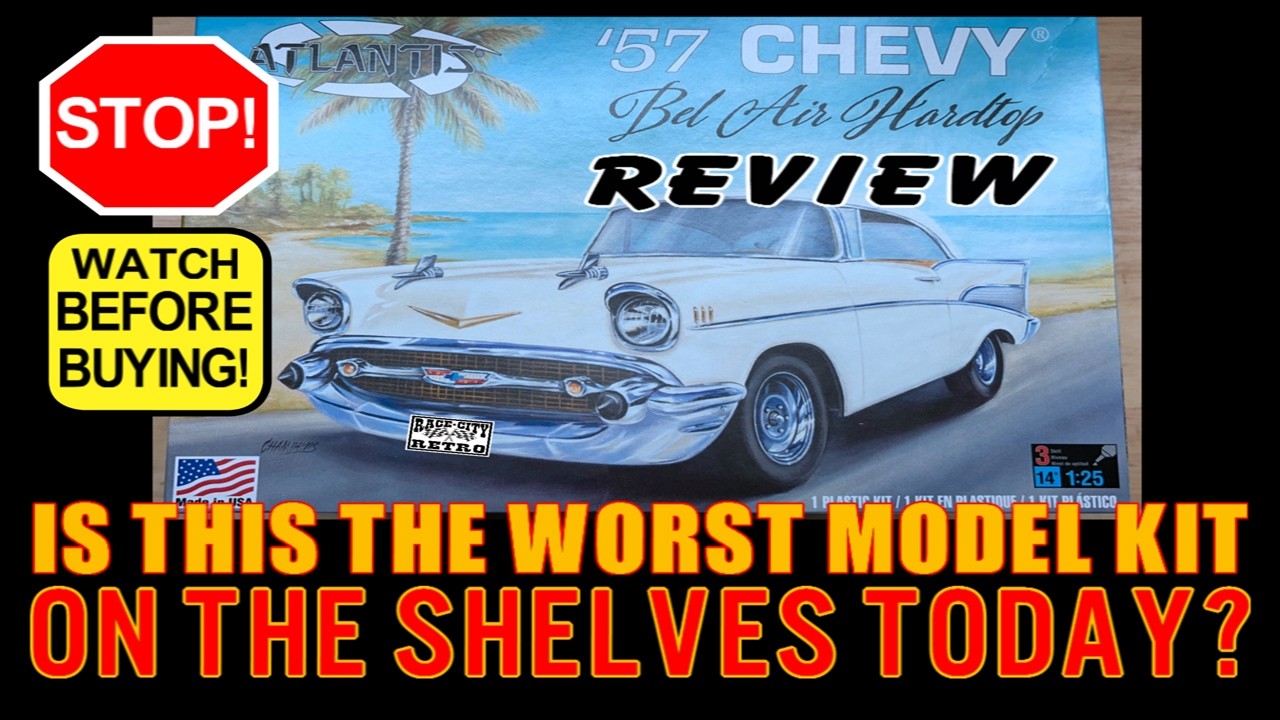 ATLANTIS 57 CHEVY MODEL CAR KIT REVIEW is this the worst kit on the shelves today?