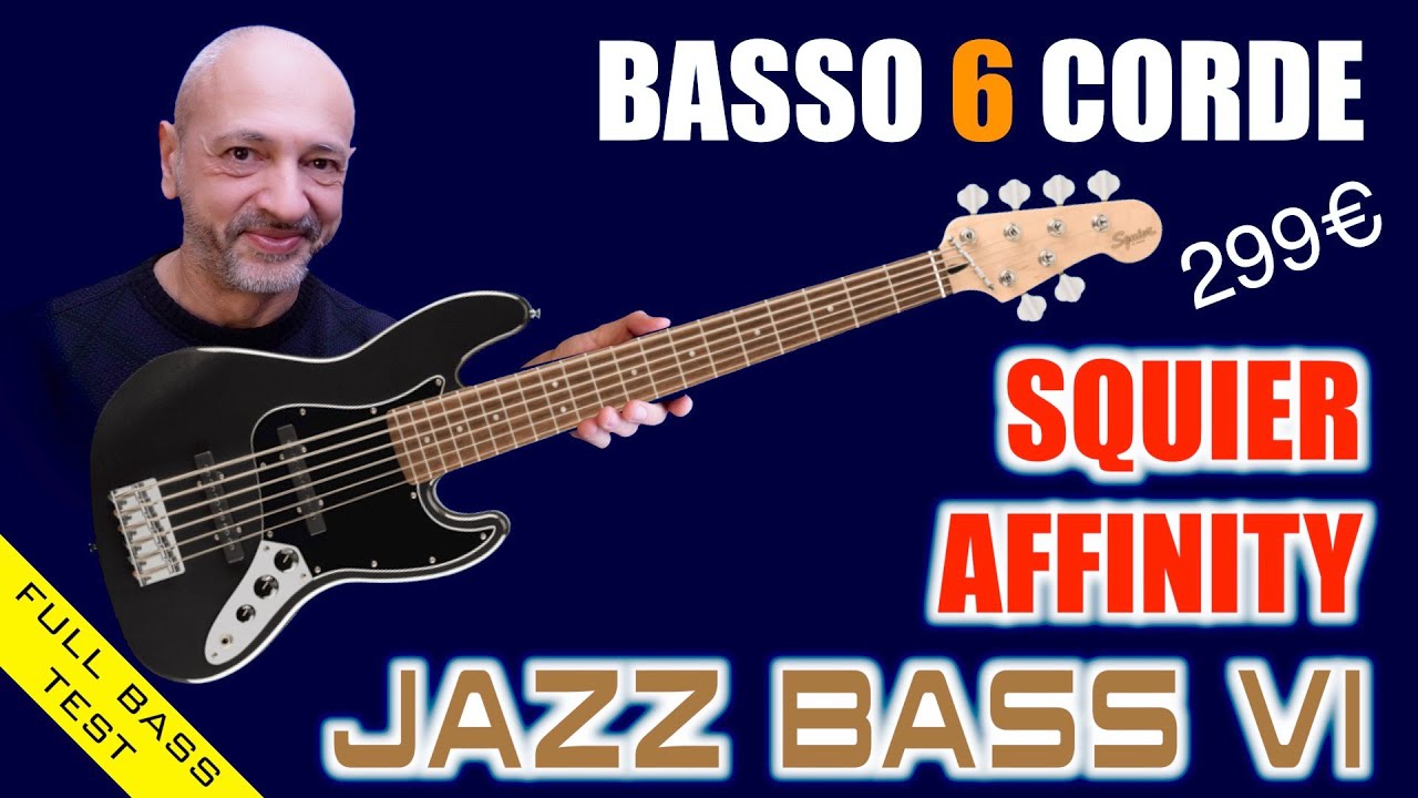 Basso 6 corde sotto i 300€? Prova e Recensione dello Squier Affinity Jazz Bass VI [SUB ENG]