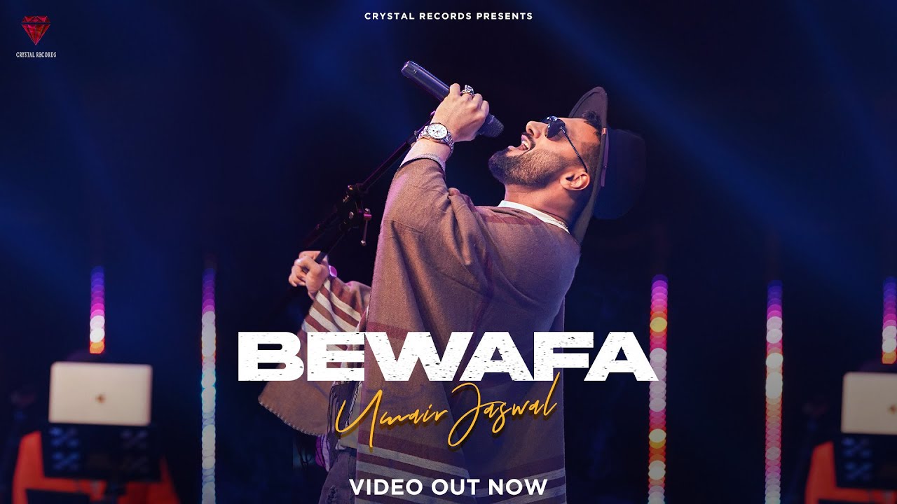 Crystal Records | Bewafa | Umair Jaswal