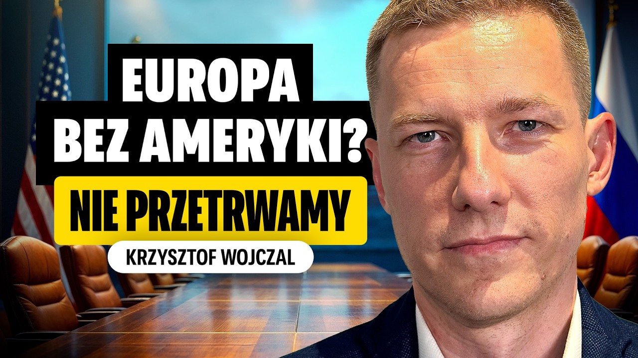 Krzysztof Wojczal: Trump zmienia zasady gry. Co to oznacza dla Polski?