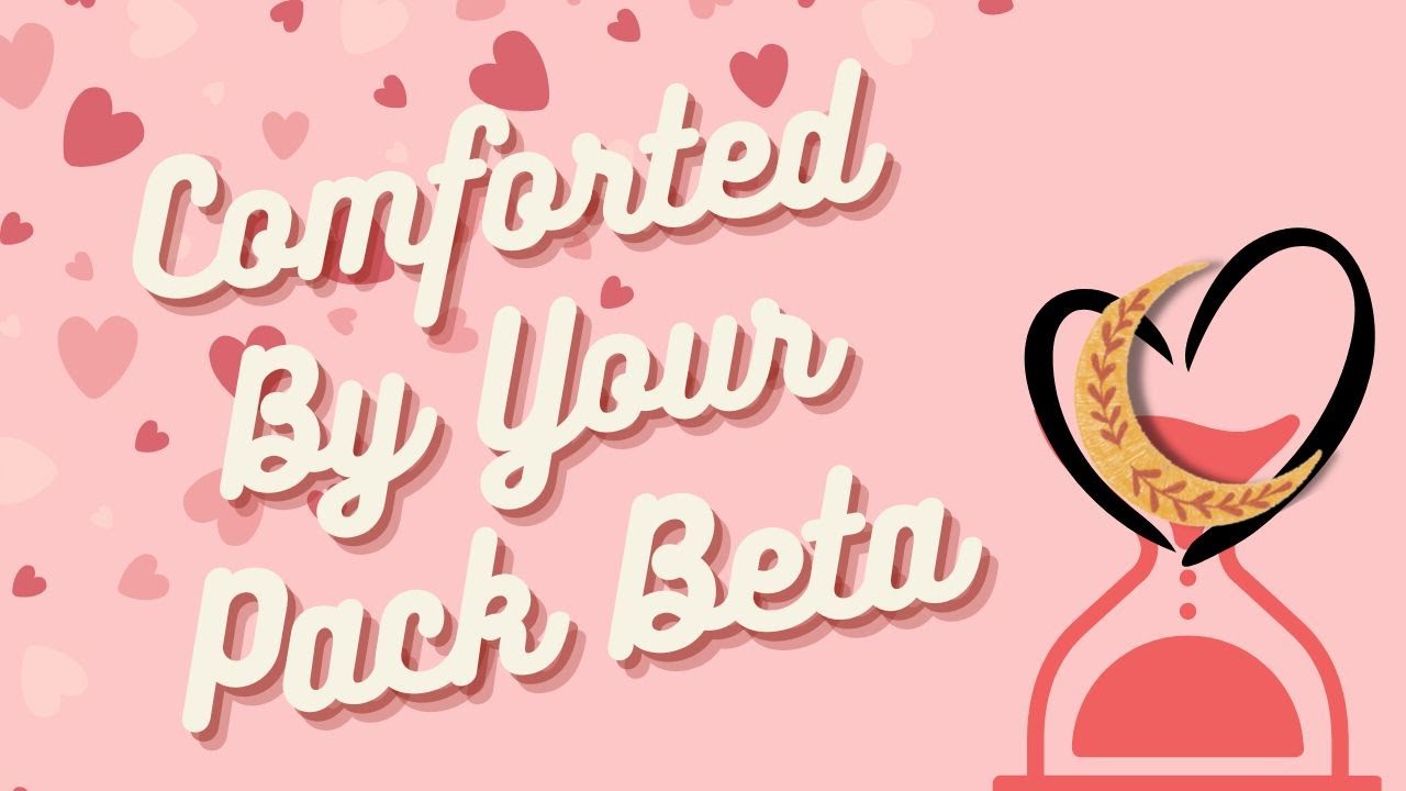 AUDIO RP | Coming To Terms With Your Pack Beta [F4A]