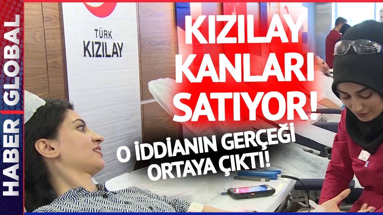 Kızılay Kan Bağışlarını Satıyor! O İddialara Cevap Gecikmedi!