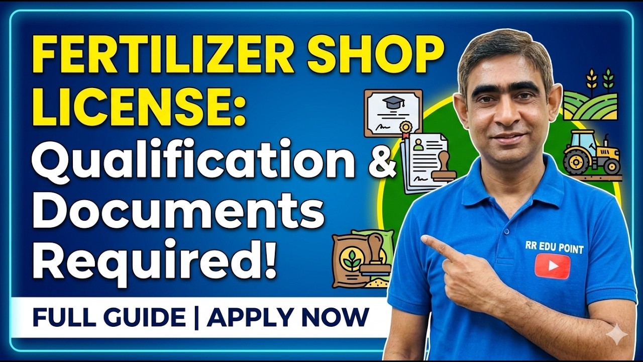 Qualification & Documents required for Fertilizer shop license