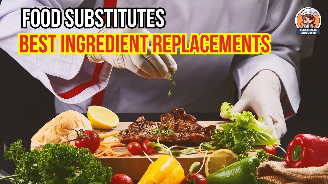 The World&rsquo;s Best Food Substitutes: What They Are and Why They Work!