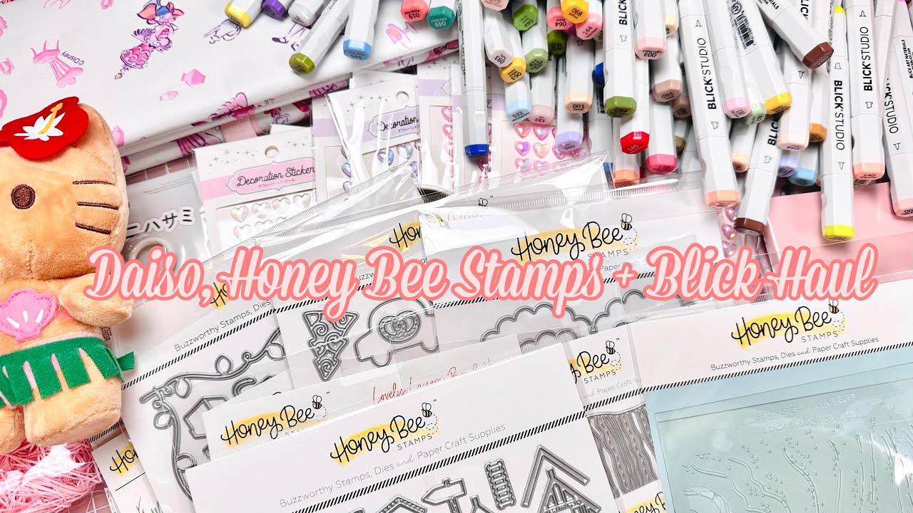 Craft Haul | Honey Bee Stamps, Blick Art + Daiso Haul | Dies, Alcohol Markers + More Randomness LOL