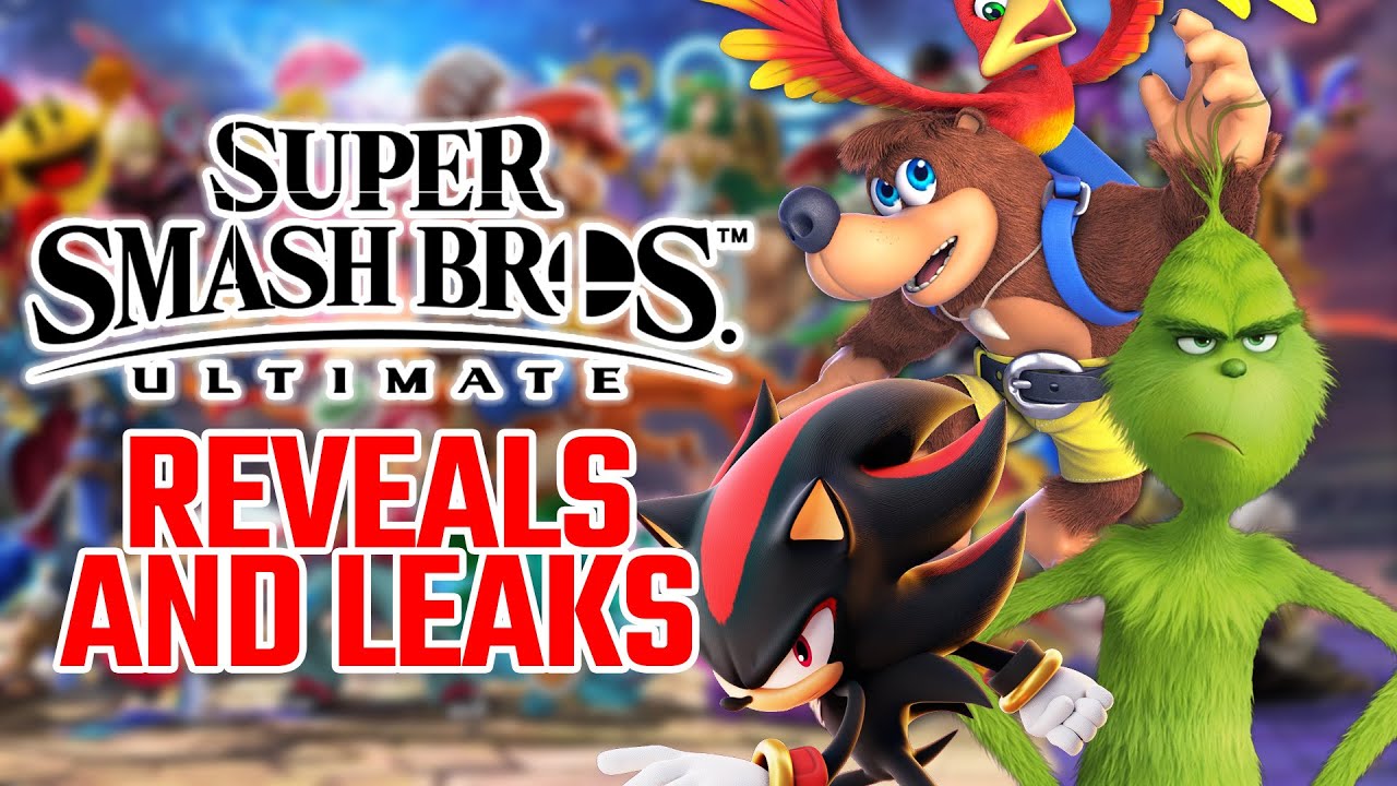 Looking Back At Smash Bros Ultimate Reveals and Leaks!
