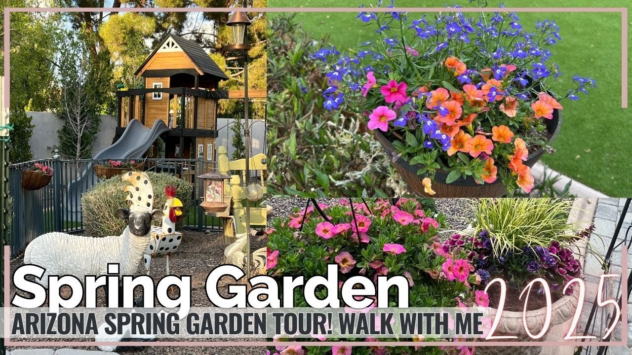 2025 Arizona Spring Garden Walkthrough | Walk With Me | Intentional Living | Cozy Home