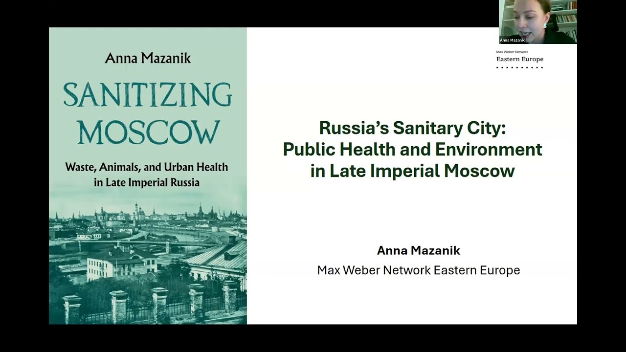 Russia’s Sanitary City: Public Health and Environment in Late Imperial Moscow