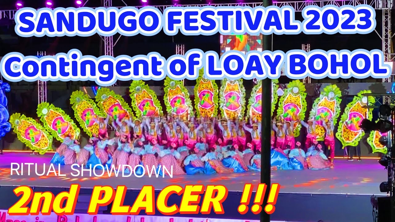 Sandugo Festival 2023 LOAY BOHOL 2ND PLACE WINNER Ritual Showdown | SANDUGO BOHOL PHILIPPINES