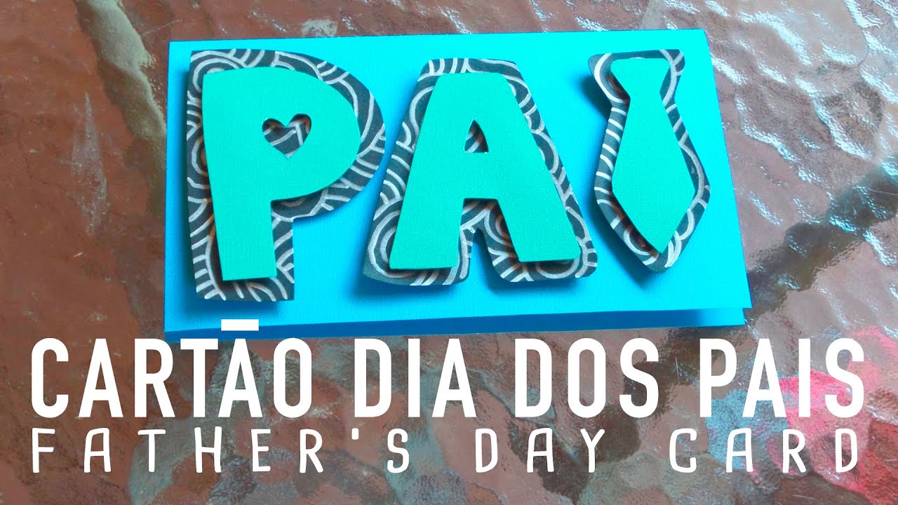 DIY - Cartão de dia dos pais