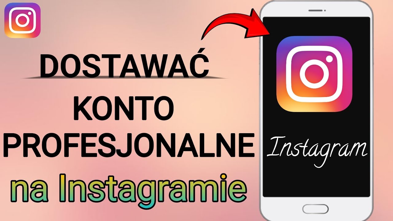 Jak założyć konto profesjonalne na Instagramie (2025)