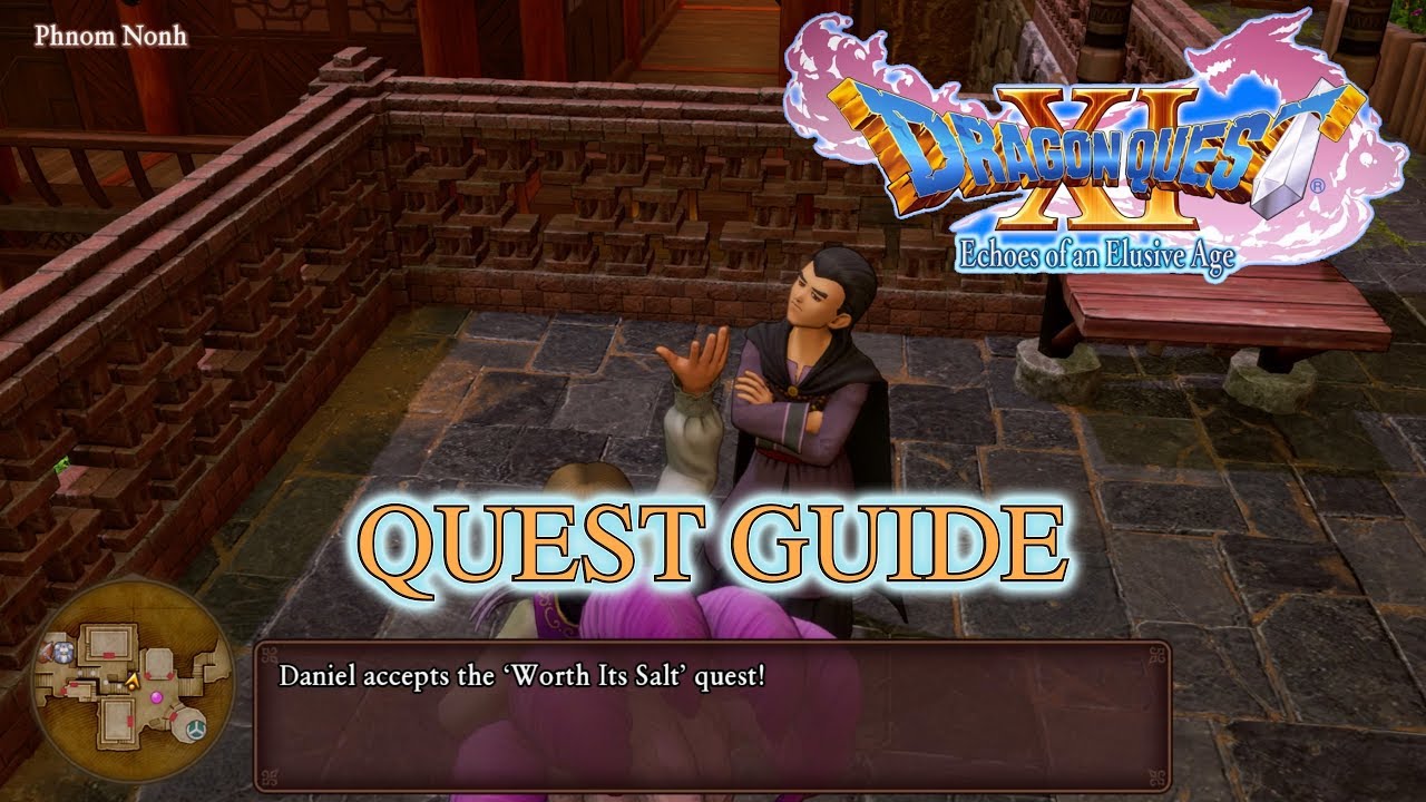 Dragon Quest XI - Worth Its Salt Quest